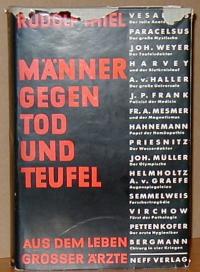 Thiel, Rudolf: MäNNER GEGEN TOD UND TEUFEL