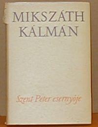 Mikszáth Kálmán: Szent Péter esernyője