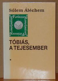 Sólem Áléchem: Tóbiás a tejesember