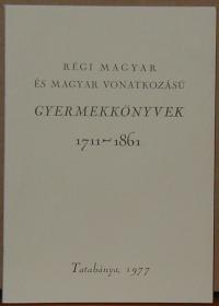 Imre István (szerkesztő): Régi magyar és magyar vonatkozású gyermekkönyvek