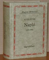 Tóth Péter: Napló. 1836-1842