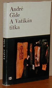 Gide André: A Vatikán titka