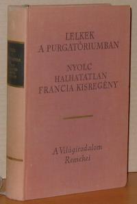 Lelkek a purgatóriumban. nyolc halhatatlan francia kisregény