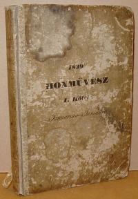 Honművész. 1839. Januarius-Juniusra. A Regélő Folyóiratnak Társa. Alapítá és szerkezé Mátray Gábor