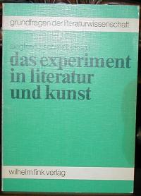 Schmidt Siegfried J. (Hrsg): DAS EXPERIMENT IN LITERATUR UND KUNST