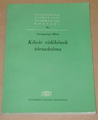 Szentgyörgyi Mária: Kővár vidékének társadalma