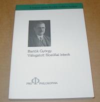 Bartók György: Válogatott filozófiai írások
