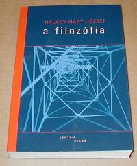 Halasy-Nagy József: A filozófia