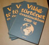 Engel Pál (összeállító): Világtörténet évszámokban 1789-ig. I-III. köt