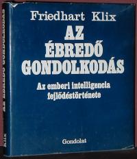 Friedhart Klix: Az ébredő gondolkodás