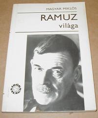 Magyar Miklós: Ramuz világa