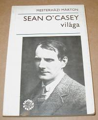Mesterházy Márton: Sean O'Casey világa