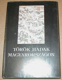 Török hadak Magyarországon