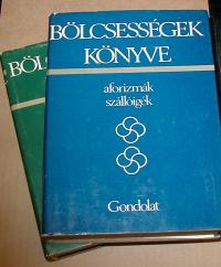 Kristó Nagy Gyula (szerkesztő): Bölcsességek könyve. I-II. köt