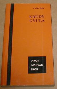 Czére Béla: Krúdy Gyula