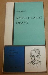 Rónay László: Kosztolányi Dezső