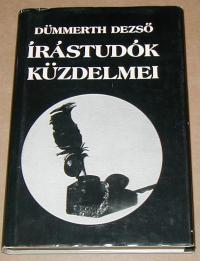 Dümmerth Dezső: Írástudók küzdelmei