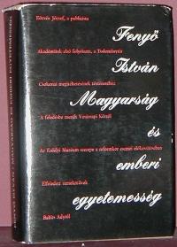 Fenyő István: Magyarság és emberi egyetemesség