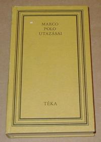 Marco Polo: Utazásai