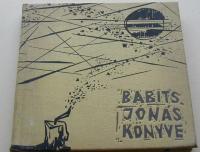 Babits Mihály: Jónás könyve
