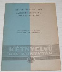 Villiers De L'Isle-Adam: L'aventure de Tse-I-La