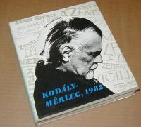 Breuer János (szerkesztő): Kodály-mérleg 1982. Tanulmányok
