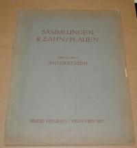 SAMMLUNGEN R. ZAHN, PLAUEN. ABTEILUNG I. ANTIQUITäTEN