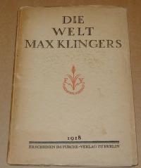 DIE WELT MAX KLINGERS
