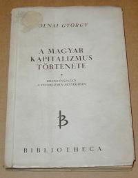 Tolnai György: A magyar kapitalizmus története