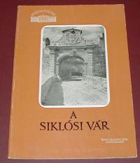 Gerő László: A Siklósi vár