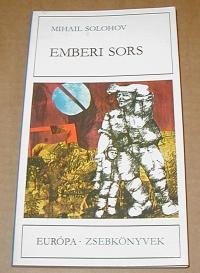 Solohov Mihail: Emberi sors
