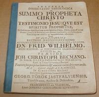 Török Georg. (György) Jástfalvi: DE SUMMO PROPHETA CHRISTO ET TESTIMONIO JESU