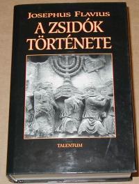Josephus Flavius: A zsidók története