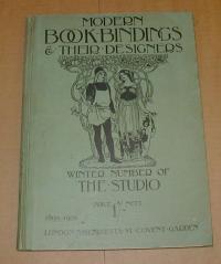 MODERN BOOK-BINDINGS & THEIR DESIGNERS. WINTER NUMBER OF THE STUDIO 1899-1900