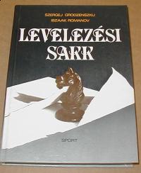 Grodzenszkij-Romanov: Levelezési sakk