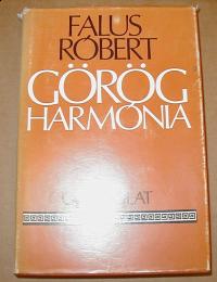 Falus Róbert: Görög harmónia