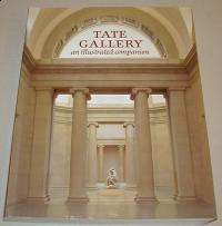 Wilson, Simon: TATE GALLERY. AN ILLUSTRATED COMPANION