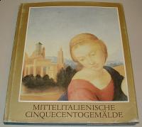 Tátrai, Vilmos: MITTELITALIENISCHE CINQUECENTOGEMäLDE