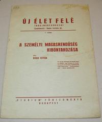 Boda István: A személyi magasrendűség kibontakozása