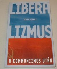 Szacki Jerzy: Liberalizmus a kommunizmus után