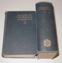 Pattantyús Á. Géza: Gépészeti zsebkönyv. I-II. köt