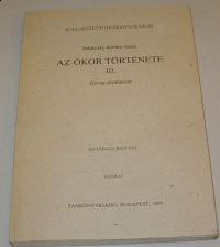 Szádeczky-Kardos Samu: Az ókor története. III. Görög történelem