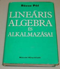 Rózsa Pál: Lineária algebra és alkalmazásai