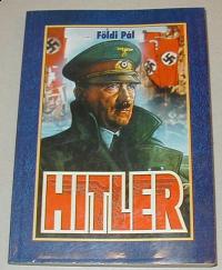 F�ldi P�l: Hitler