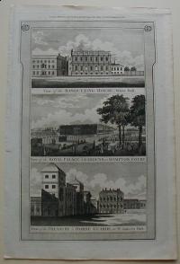 Thorton William: View of the Banqueting House, White Hall. View of the Royal Palace & Gardens, at Hampton Court. View of the Treasury & Horse Guards, in St. James's Park