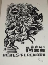 Fery Antal: B.U.É.K. Béres Ferencék. 1989