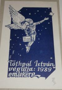 Petry Béla: Tóthpál István végútja: 1989 emlékére