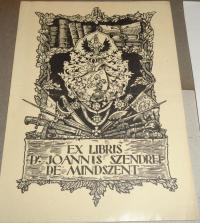 Petry Béla: Ex libris Dr. Joannis Szendrei de Mindszent