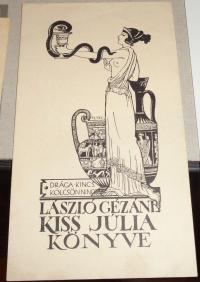 Petry Béla: László Gézáné, Kiss Júlia könyve