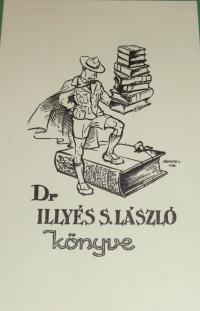 Németh, Nándor (1910 - 1978): Ex libris Dr. Illyés S. László könyve